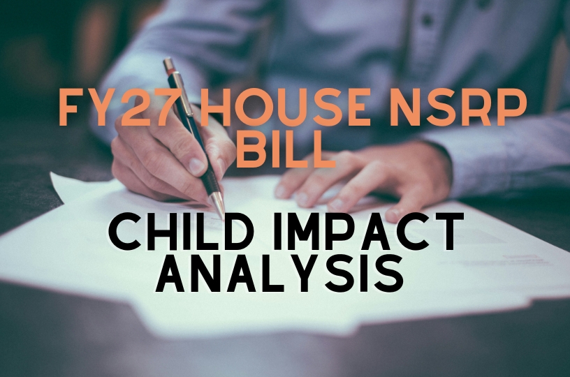 FY27 House NSRP Bill Child Impact Analysis